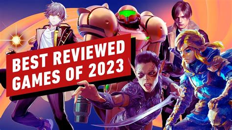 The Best Reviewed Games of 2023 .